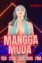 Nonton Film Mangga Muda – Part 1 – Kelas Bintang (2023) WONGMOVIE