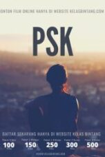Nonton Film PSK – Kelas Bintang (2023) WONGMOVIE