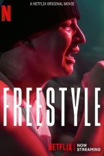 Nonton Film Freestyle (2023) WONGMOVIE