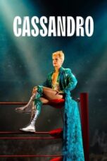 Nonton Film Cassandro (2023) WONGMOVIE