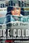 Nonton Film Ice Cold: Murder, Coffee and Jessica Wongso (2023) WONGMOVIE