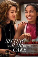 Nonton Film Sitting in Bars with Cake (2023) WONGMOVIE