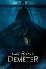 Nonton Film The Last Voyage of the Demeter (2023) WONGMOVIE