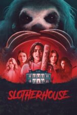 Nonton Film Slotherhouse (2023) WONGMOVIE