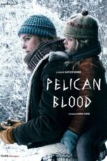 Nonton Film Pelican Blood (2019) WONGMOVIE
