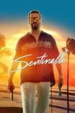 Nonton Film Sentinelle (2023) WONGMOVIE