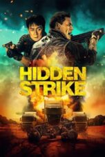 Nonton Film Hidden Strike (2023) WONGMOVIE