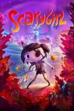 Nonton Film Scarygirl (2023) WONGMOVIE