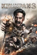 Nonton Film Khun Pan 3 (2023) WONGMOVIE