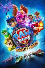 Nonton Film PAW Patrol: The Mighty Movie (2023) WONGMOVIE