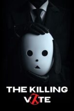 Nonton Film The Killing Vote (2023) WONGMOVIE