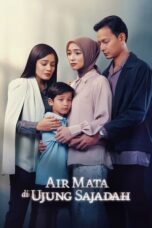 Nonton Film Air Mata di Ujung Sajadah (2023) WONGMOVIE