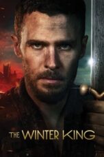 Nonton Film The Winter King (2023) WONGMOVIE