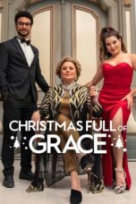 Nonton Film Christmas Full of Grace (2023) WONGMOVIE