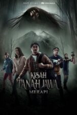 Nonton Film Kisah Tanah Jawa: Merapi (2019) WONGMOVIE