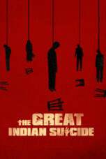 Nonton Film The Great Indian Suicide (2023) WONGMOVIE