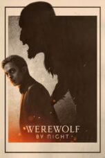 Nonton Film Werewolf by Night (2022) WONGMOVIE
