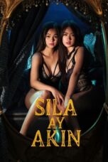 Nonton Film Sila Ay Akin (2023) WONGMOVIE