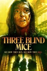 Nonton Film Three Blind Mice (2023) WONGMOVIE