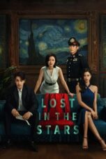 Nonton Film Lost in the Stars (2023) WONGMOVIE