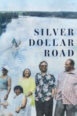 Nonton Film Silver Dollar Road (2023) WONGMOVIE