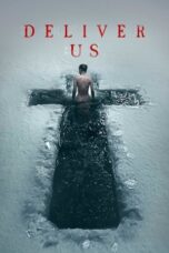 Nonton Film Deliver Us (2023) WONGMOVIE