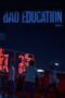 Nonton Film Bad Education (2023) Directors Cut WONGMOVIE