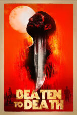 Nonton Film Beaten to Death (2023) WONGMOVIE