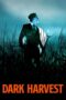 Nonton Film Dark Harvest (2023) WONGMOVIE