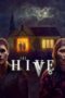Nonton Film The Hive (2023) WONGMOVIE