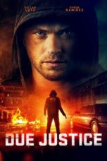 Nonton Film Due Justice (2023) WONGMOVIE