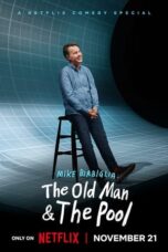 Nonton Film Mike Birbiglia: The Old Man and the Pool (2023) WONGMOVIE