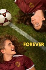 Nonton Film Forever (2023) WONGMOVIE