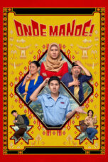 Nonton Film Onde Mande (2023) WONGMOVIE