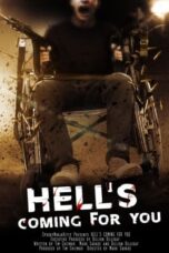 Nonton Film Hell’s Coming for You (2023) WONGMOVIE