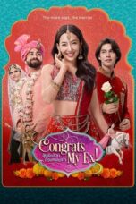 Nonton Film Congrats My Ex! (2023) WONGMOVIE