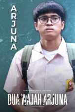 Nonton Film Dua Wajah Arjuna (2023) WONGMOVIE