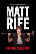 Nonton Film Matt Rife: Natural Selection (2023) WONGMOVIE