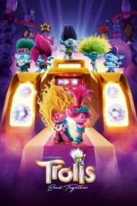 Nonton Film Trolls Band Together (2023) WONGMOVIE