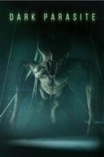 Nonton Film Dark Parasite (2023) WONGMOVIE