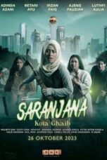 Nonton Film Saranjana: Kota Gaib (2023) WONGMOVIE