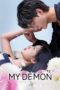 Nonton Film My Demon (2023) WONGMOVIE