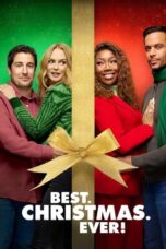 Nonton Film Best. Christmas. Ever! (2023) WONGMOVIE