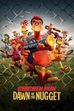 Nonton Film Chicken Run: Dawn of the Nugget (2023) WONGMOVIE