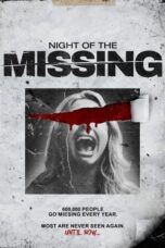 Nonton Film Night of the Missing (2023) WONGMOVIE
