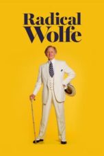 Nonton Film Radical Wolfe (2023) WONGMOVIE