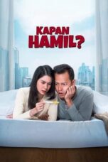 Nonton Film Kapan Hamil? (2023) WONGMOVIE