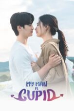 Nonton Film My Man Is Cupid (2023) WONGMOVIE
