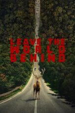 Nonton Film Leave the World Behind (2023) WONGMOVIE