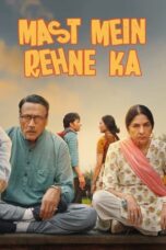 Nonton Film Mast Mein Rehne Ka (2023) WONGMOVIE